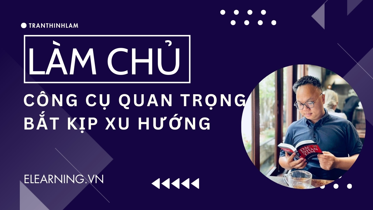 Làm chủ các công cụ quan trọng để xây dựng nội dung và hệ thống bán hàng