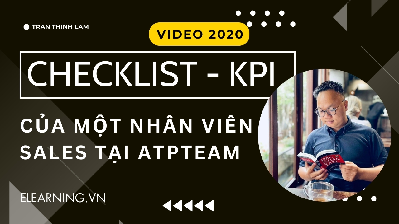 Checklist – KPI Của Một Nhân Viên Sales Tại ATPTeam – 2019 (Tư duy làm việc mới)