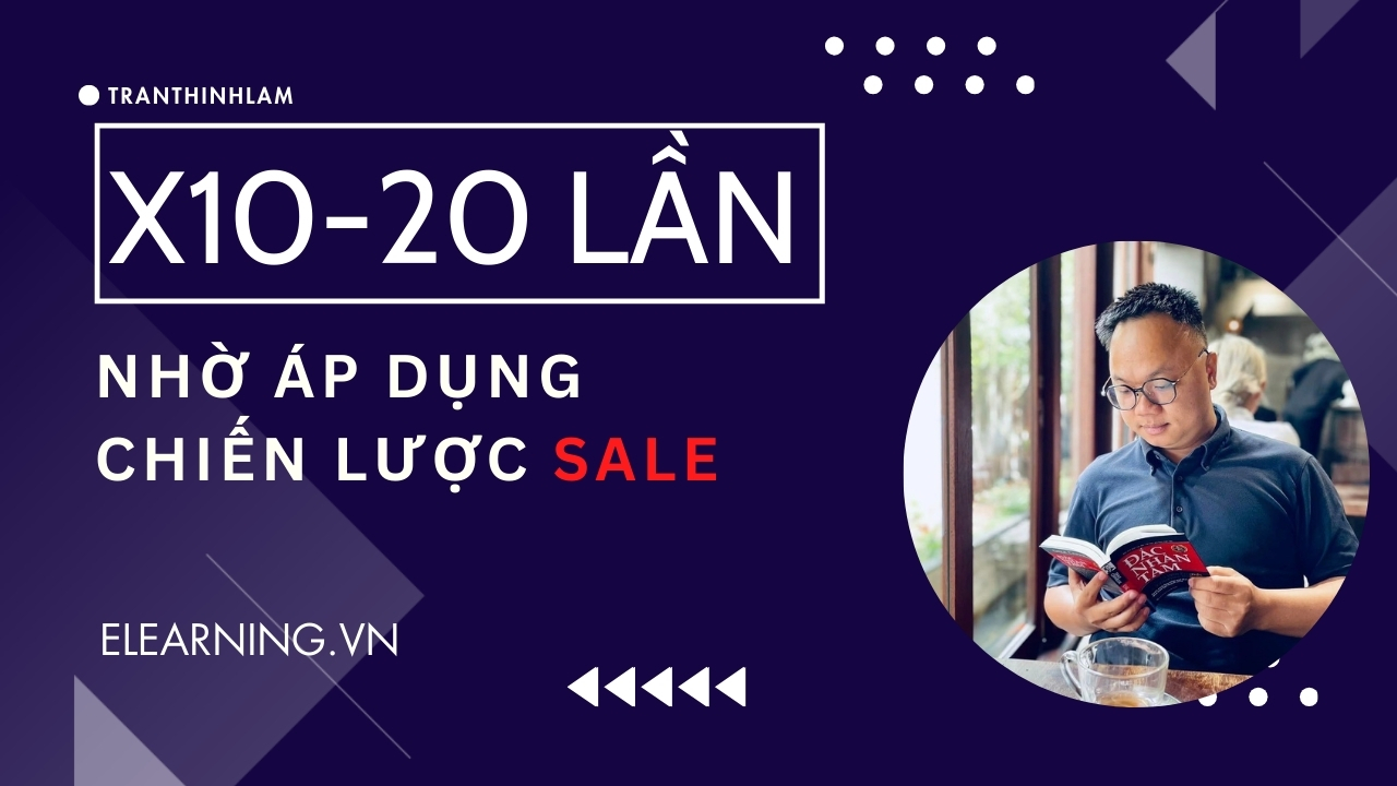 Tăng Doanh Thu 10-20 Lần Nhờ Tận Dụng Điều Này!