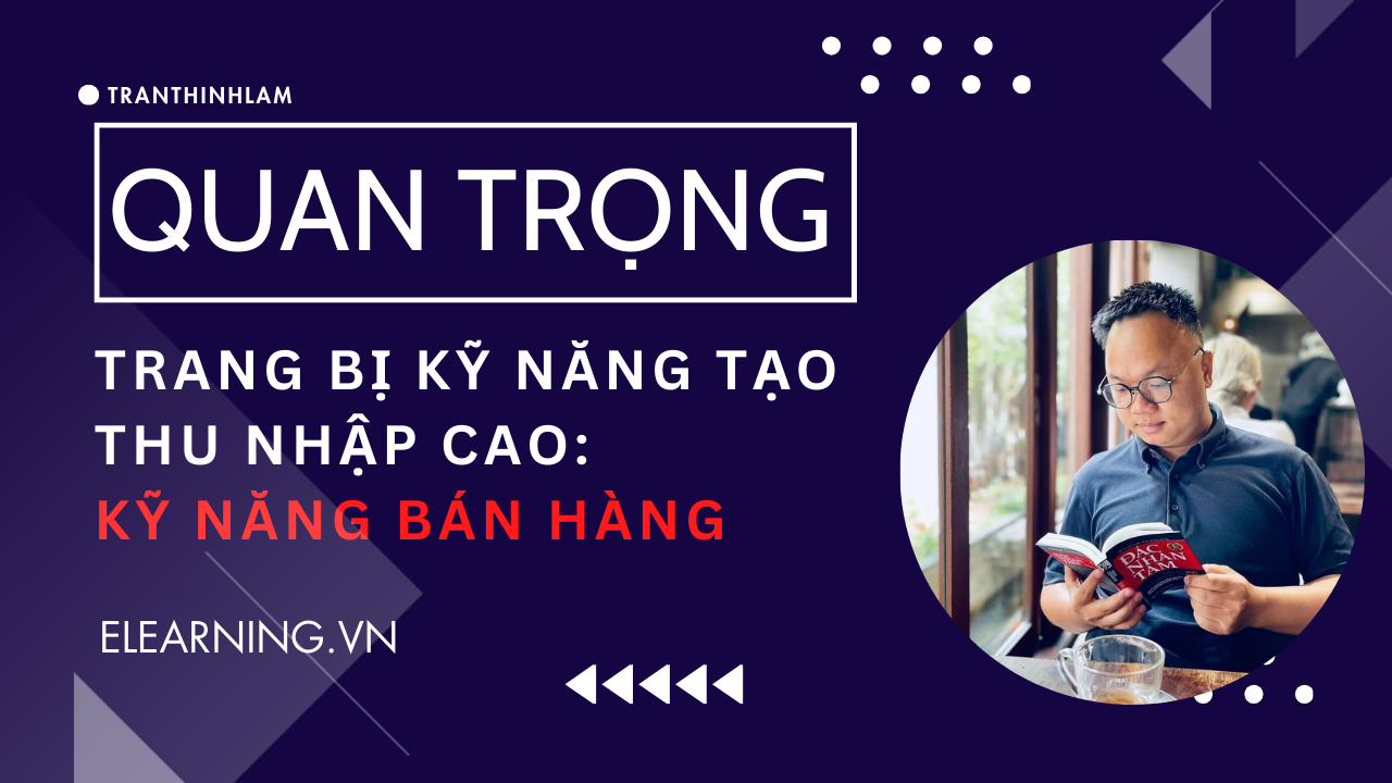 [Quan trọng] – Trang bị kỹ năng tạo thu nhập cao & Chương Trình Pre-sale giá hời