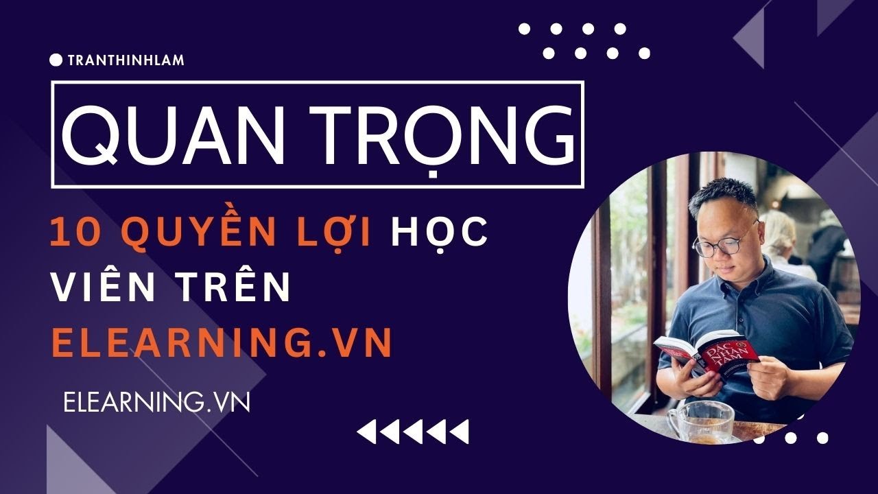 [Quan trọng] – 10 quyền lợi học viên trên Elearning.vn