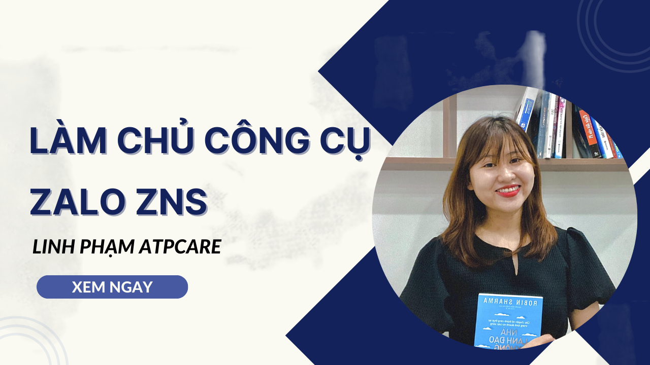 Làm chủ công cụ Zalo ZNS