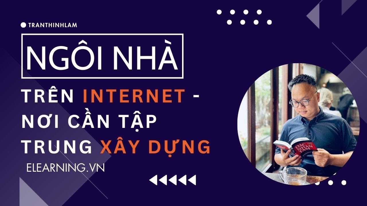 Xây dựng “ngôi nhà trên online” – Kênh thu hút traffic chủ đạo?